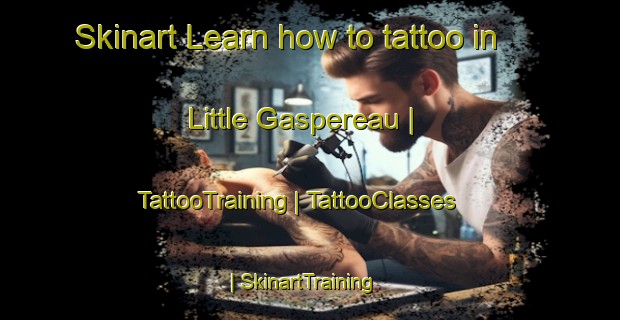 Skinart Learn how to tattoo in Little Gaspereau | TattooTraining | TattooClasses | SkinartTraining-Canada